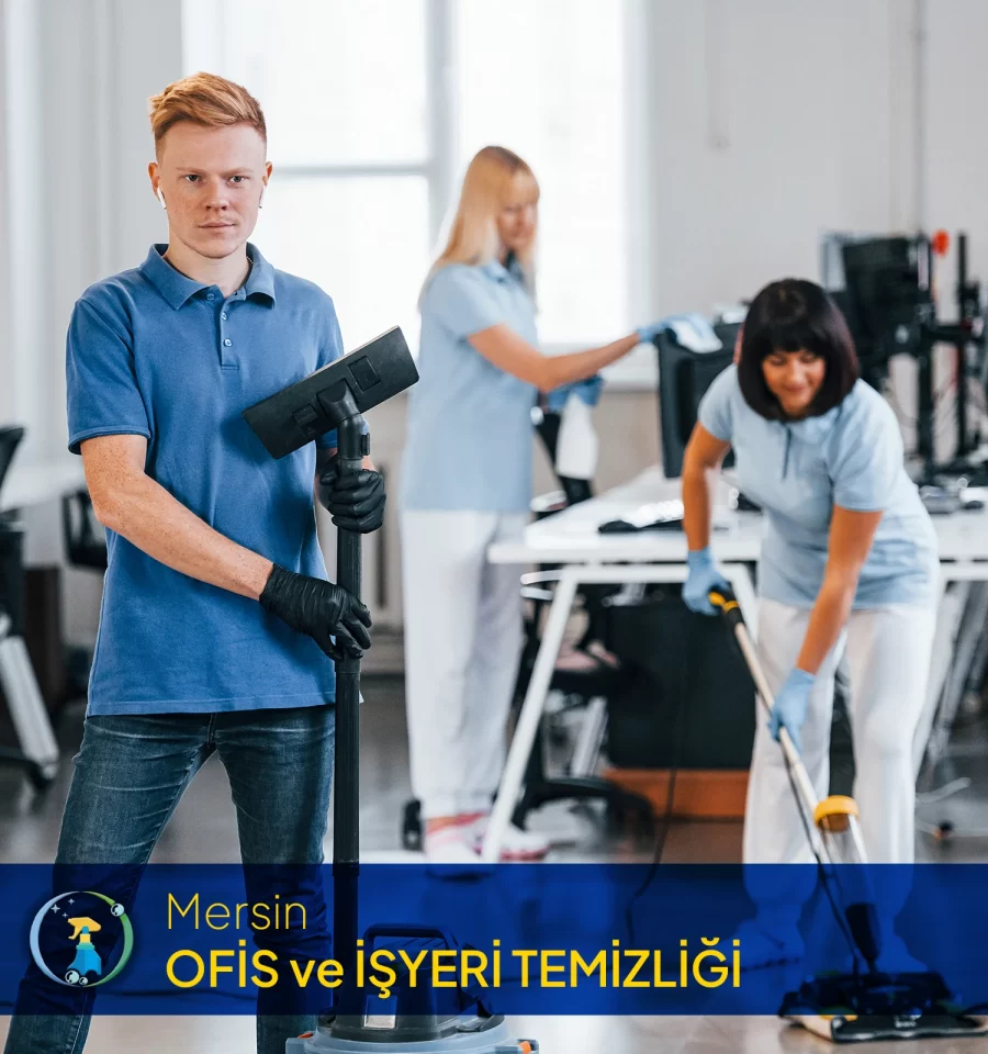 Mersin ofis ve işyeri temizliği