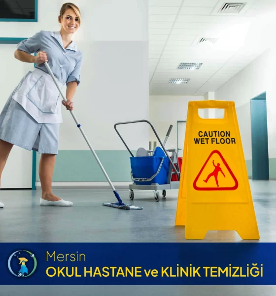 Okul hastane ve klinik temizliği