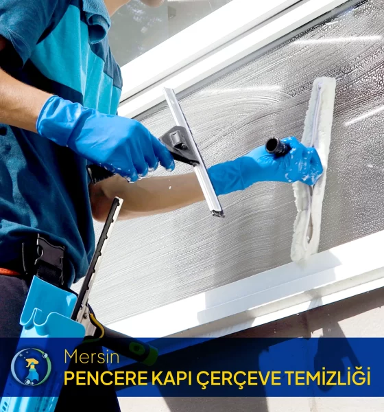 Pencere kapı çerçeve temizliği